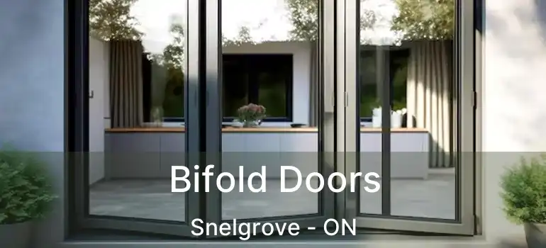  Bifold Doors Snelgrove - ON