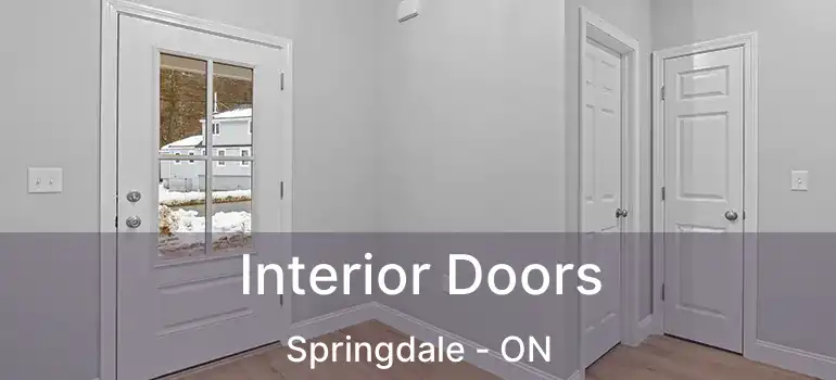  Interior Doors Springdale - ON
