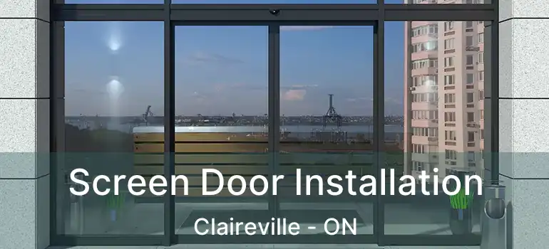  Screen Door Installation Claireville - ON