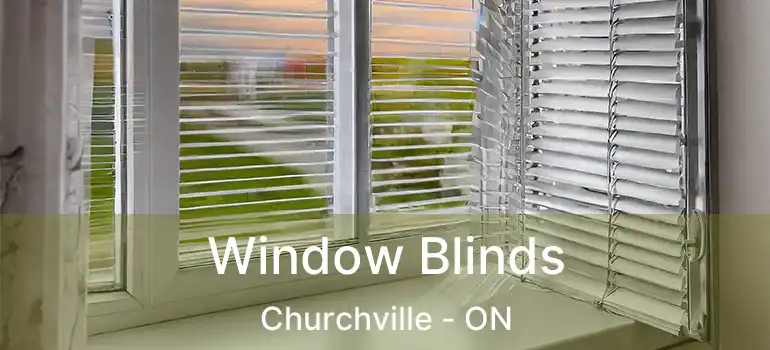  Window Blinds Churchville - ON